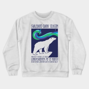 Svalbard Dark Season Norway Travel Poster Crewneck Sweatshirt